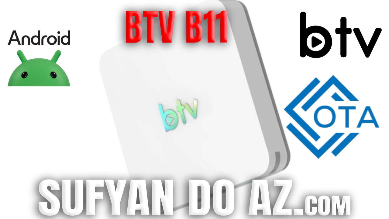 Read more about the article BTV B11 Atualização (AppStore) V1.0.0 – 11/01/2026