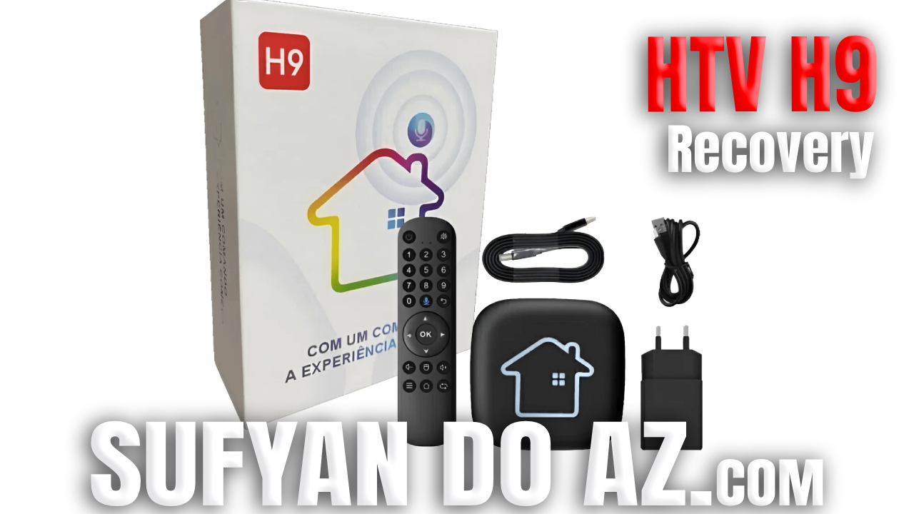 Read more about the article Guia de Recuperação HTV H9 (Luz Vermelha)