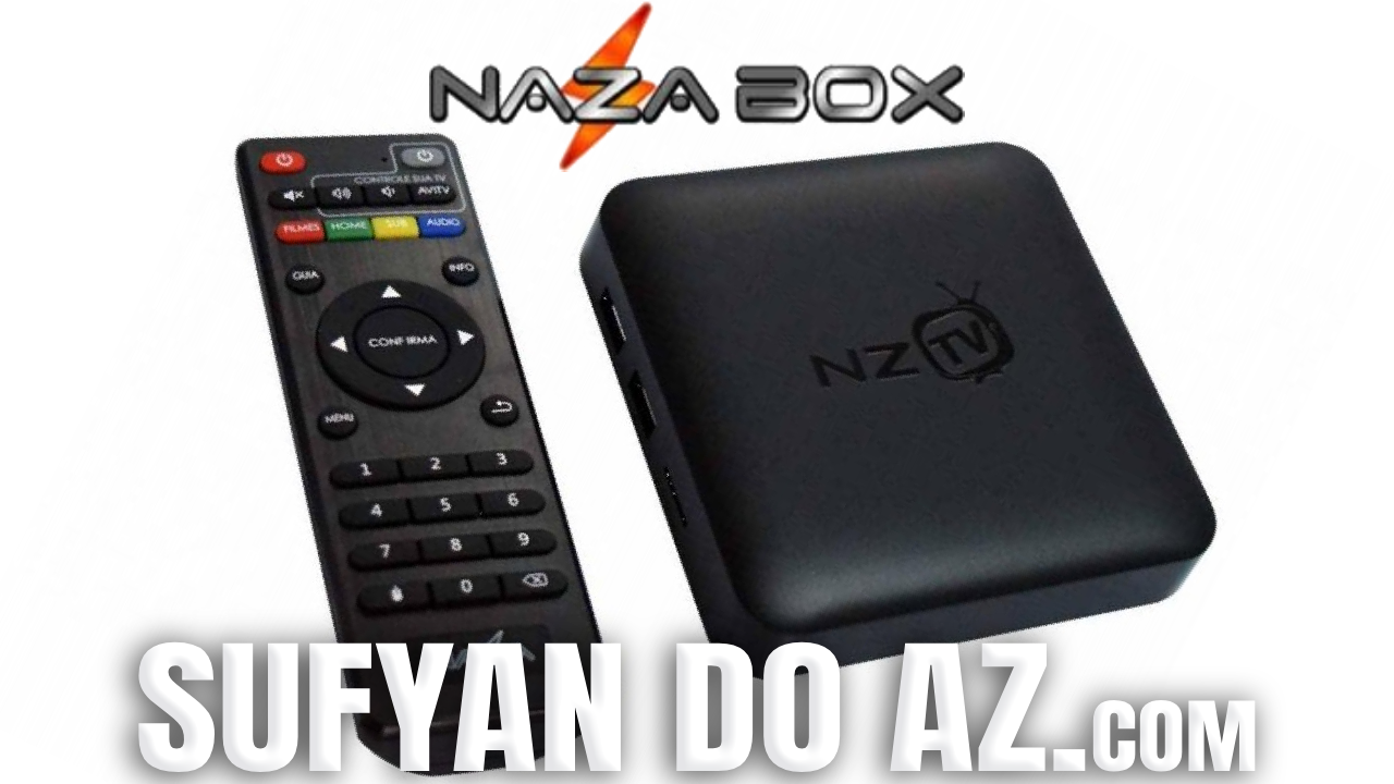 Read more about the article Nazabox NZ TV Atualização V2.0.3.64 – 20/02/2021