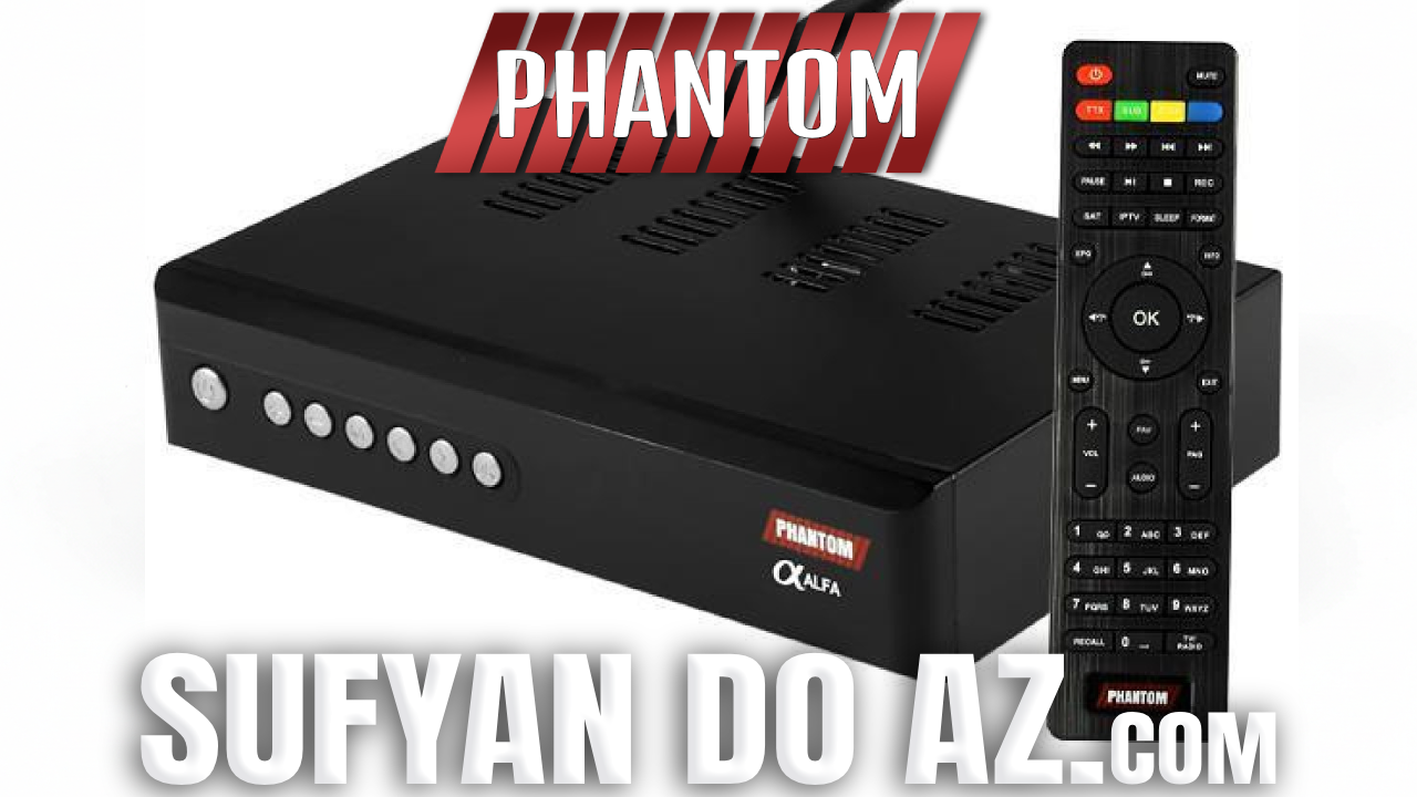Read more about the article Phantom Alfa Atualização V4.00 PrimeVision – 08/01/2025